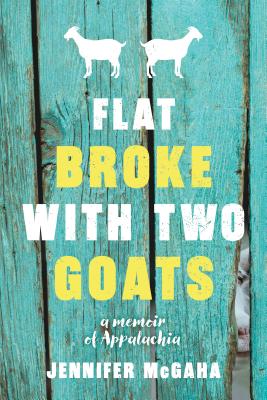 Cover for Flat Broke with Two Goats