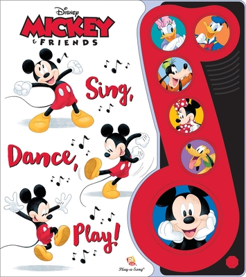 Disney Mickey and Friends: Sing, Dance, Play! Sound Book [With Battery] Cover Image