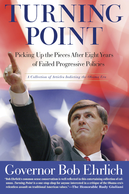 Turning Point: Picking Up the Pieces after Eight Years of Failed Progressive Policies Cover Image