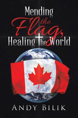 Cover for Mending the Flag, Healing the World