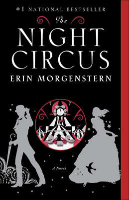 The Night Circus By Erin Morgenstern Cover Image