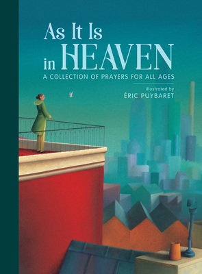 As It Is in Heaven: A Collection of Prayers for All Ages Cover Image
