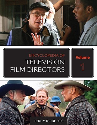 Encyclopedia of Television Film Directors 2 Volume Set Cover Image