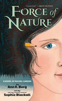 Cover for Force of Nature: A Novel of Rachel Carson