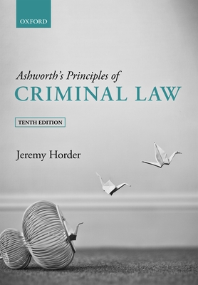 Ashworth's Principles of Criminal Law Cover Image