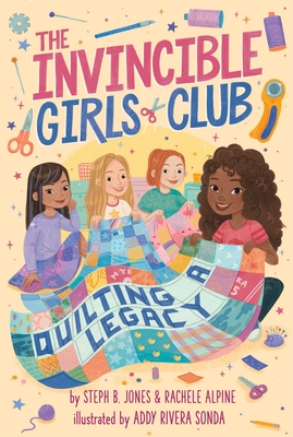 Quilting a Legacy (The Invincible Girls Club #4)