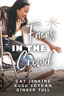 Faces in the Crowd (These First Letters, Book Eight) Cover Image