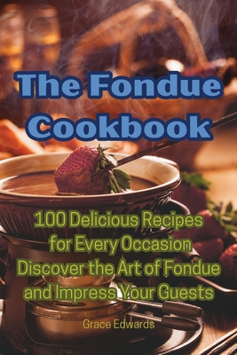 The Fondue Cookbook Cover Image