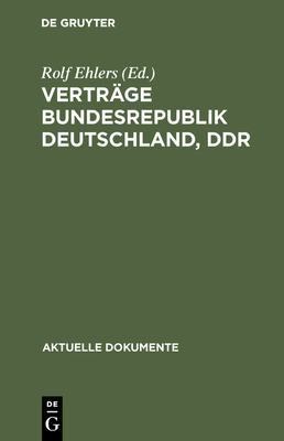 Verträge Bundesrepublik Deutschland, Ddr (Aktuelle Dokumente) Cover Image