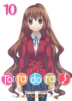 Toradora! (Light Novel) Vol. 10 By Yuyuko Takemiya Cover Image