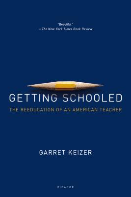 Getting Schooled: The Reeducation of an American Teacher Cover Image