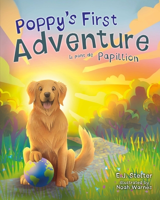 Poppy's First Adventure: Le Pont de Papillion Cover Image