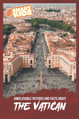 Unbelievable Pictures and Facts About Vatican Cover Image