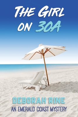 The Girl on 30A By Deborah Rine Cover Image