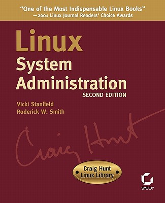 Linux System Administration (Craig Hunt Linux Library) Cover Image