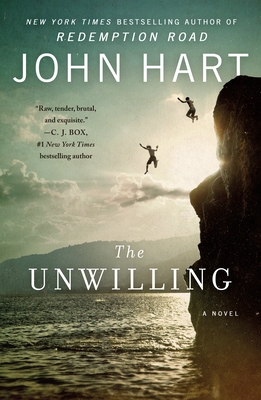 The Unwilling: A Novel By John Hart Cover Image