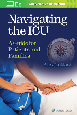 Navigating the ICU: A Guide for Patients and Families Cover Image