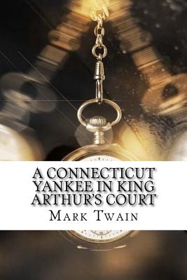 A Connecticut Yankee in King Arthur's Court