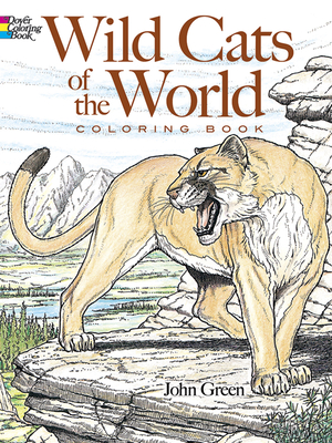 Wild Cats of the World Coloring Book (Dover Animal Coloring Books)