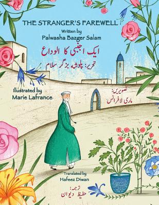 The Stranger's Farewell: English-Urdu Bilingual Edition Cover Image