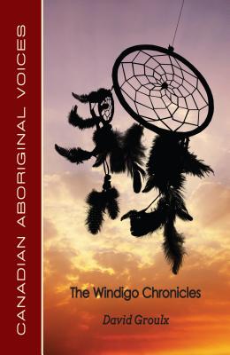 The Windigo Chronicles Cover Image