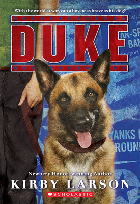 Duke (Dogs of World War II) By Kirby Larson Cover Image
