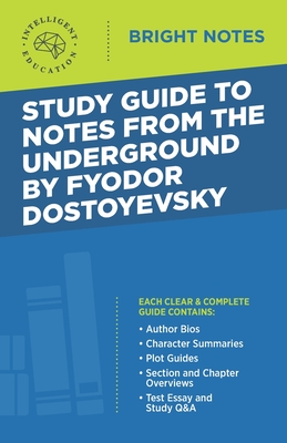 Study Guide to Notes From the Underground by Fyodor Dostoyevsky Cover Image