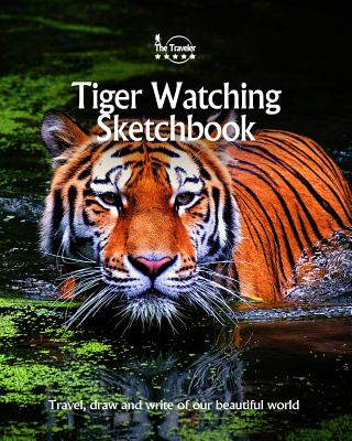 Tiger Watching Sketchbook (Sketchbooks #46) Cover Image