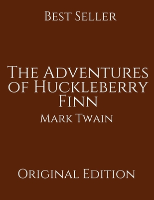 The Adventures of Huckleberry Finn