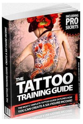 The Tattoo Training Guide: The most comprehensive, easy to follow tattoo training guide. (Volume #1) Cover Image
