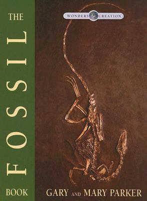 The Fossil Book (Wonders of Creation) Cover Image