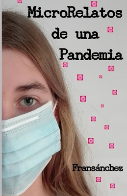 MicroRelatos de una Pandemia Cover Image