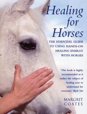 Healing for Horses By Margrit Coates Cover Image