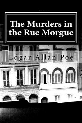 The Murders in the Rue Morgue
