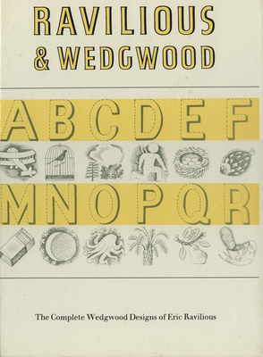 Ravilious & Wedgwood -The Complete Wedgwood Design: The Complete Wedgwood Designs of Eric Ravilius Cover Image