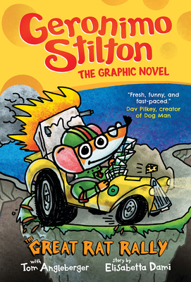 The Great Rat Rally: A Graphic Novel (Geronimo Stilton #3) (Geronimo Stilton Graphic Novel  #3) By Geronimo Stilton, Tom Angleberger (Illustrator) Cover Image