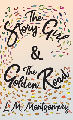 Story Girl & The Golden Road Cover Image