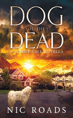 Dog of the Dead (A Zombie Vale Novella) cover