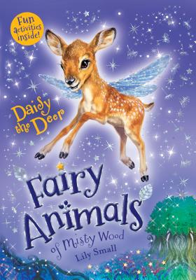 Daisy the Deer: Fairy Animals of Misty Wood