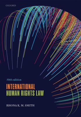 International Human Rights Law By Rhona K. M. Smith Cover Image