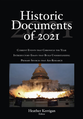 Historic Documents of 2021 By Heather Kerrigan (Editor), River Horse Communications Llp (Editor) Cover Image