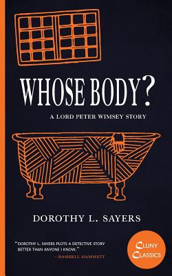 Whose Body? By Dorothy L. Sayers Cover Image