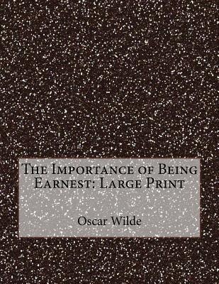 The Importance of Being Earnest