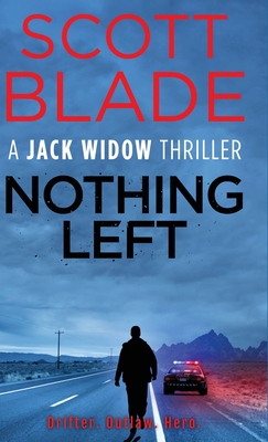 Nothing Left (Jack Widow #16)