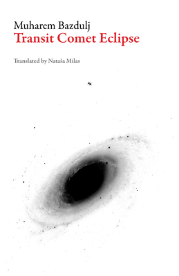 Cover for Transit Comet Eclipse (Bosnian Literature)