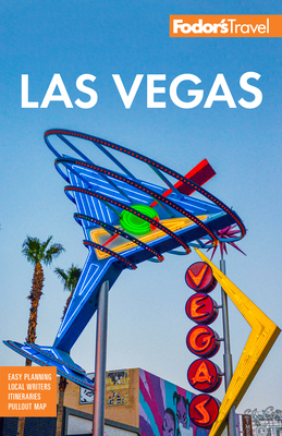 Fodor's Las Vegas (Full-Color Travel Guide) By Fodor's Travel Guides Cover Image