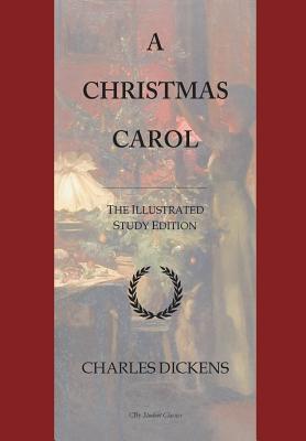 A Christmas Carol: GCSE English Illustrated Study Edition Cover Image