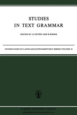 Studies in Text Grammar (Foundations of Language Supplementary #19) Cover Image