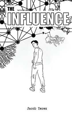 The Influence By Jacob Yerex Cover Image