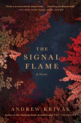 The Signal Flame: A Novel